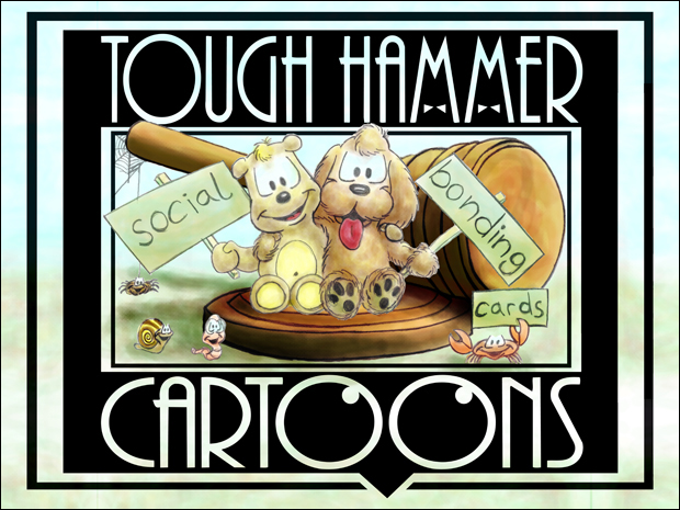 Tough Hammer Cartoons social bonding cards