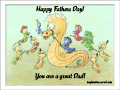 Happy Fathersday! You are a great dad!